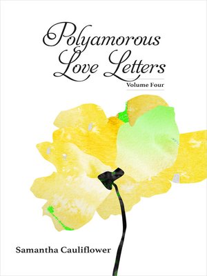cover image of Polyamorous Love Letters, Volume Four